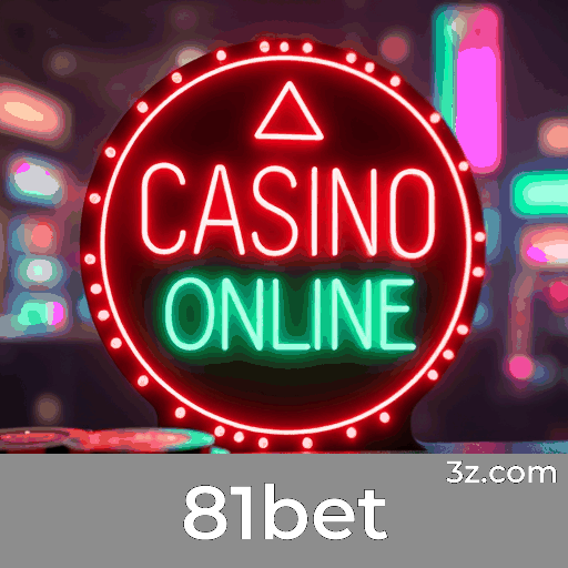 81bet: Plataforma Confiável e Profissional